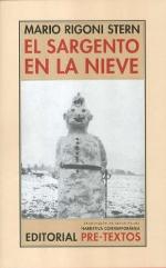 El sargento en la nieve (Narrativa Contempor&aacute;nea) (Spanish Edition)