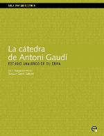 La Ctedra de Antoni Gaud. Estudio Analtico de S