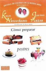 Como Preparar Postres (Spanish Edition)