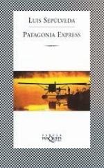 Patagonia Express (F&Aacute;BULA) (Spanish Edition)