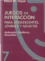 Juegos de interacción para adolescentes, jóvenes y adultos : percepción y comunicación