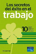 Los secretos del &eacute;xito en el trabajo (Negocios de bolsillo) (Spanish Edition)