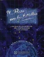 Un paseo por las estrellas: Una guia de las estrellas, las constelaciones y sus leyendas (Astronom&iacute;a) (Spanish Edition)