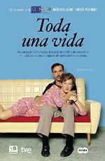 Toda una vida: Precuela &laquo;Cu&eacute;ntame&raquo; (Otros tiempos) (Spanish Edition)
