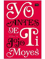 Yo antes de ti (Antes de ti 1)