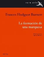 La formación de una marquesa