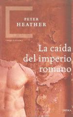 La Caida del Imperio Romano