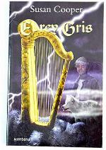 El Rey Gris (Spanish Edition)