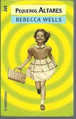 Pequenos Altares / Little Altars Everywhere (Spanish Edition)