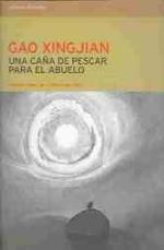 Una ca&ntilde;a de pescar para el abuelo (Reflexiones) (Spanish Edition)