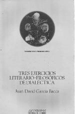 Tres ejercicios literario-filosóficos de dialéctica