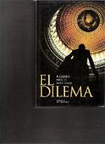 El Dilema