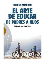 El arte de educar : de padres a hijos