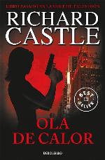 Ola de calor (Serie Castle 1) (Spanish Edition)