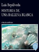 Historia de una ballena blanca