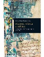 Mujeres, mística y política : la experiencia de Dios que implica y complica