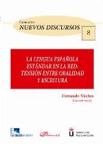 La Lengua española estándard en la red : tensión entre oralidad y escritura