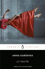 Anna Karenina (Spanish Edition) (Penguin Cl&aacute;sicos)