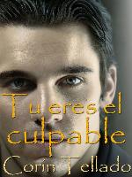 Tú eres el culpable