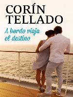 A bordo viaja el destino