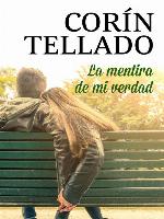 La mentira de mi verdad