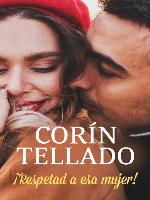 ¡Respetad a esa mujer!