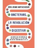 Bacterias. La revolució digestiva (Psicología y salud) (Spanish Edition)