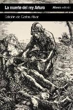 La muerte del rey Arturo (El libro de bolsillo - Literatura) (Spanish Edition)