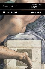 Carne y piedra. El cuerpo y la ciudad en la civilización occidental