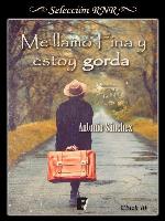 Me llamo Fina y estoy gorda