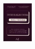 Un curso de análisis funcional : teoría y problemas