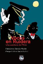 Voces en Ruidera: Una aventura de Plinio (Literatura) (Spanish Edition)