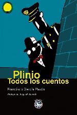 Plinio / Todos los cuentos (Literatura) (Spanish Edition)