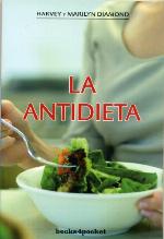 La Antidieta  (Spanish Edition)