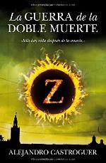 La Guerra de la Doble Muerte (Spanish Edition)