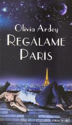 Reg&aacute;lame Par&iacute;s (Spanish Edition)