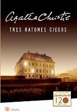 Tres ratones ciegos (Spanish Edition)