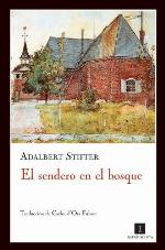 El sendero en el bosque (Impedimenta) (Spanish Edition)