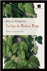 La hija de Robert Poste (Impedimenta) (Spanish Edition)