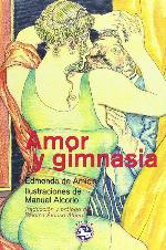 Amor y gimnasia (Literatura Rey Lear) (Spanish Edition)