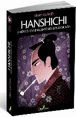 Hanshichi. Un detective en el Jap&oacute;n de los Samur&aacute;is (Spanish Edition)