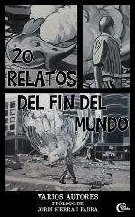20 Relatos del Fin del Mundo