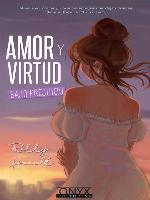 Amor y virtud bajo prejuicio