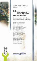 El trabajo recobrado : una evaluación del trabajo realmente exigente en España
