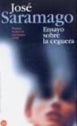 Ensayo sobre la ceguera (Spanish Edition)