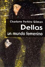 Dellas - Un Mundo Femenino (Spanish Edition)