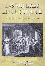 Las mujeres en el Quijote (Im&aacute;gica M&iacute;tica) (Spanish Edition)