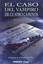 El caso del vampiro de cuatro caminos (Im&aacute;gica Intriga) (Spanish Edition)