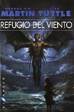 Refugio del Viento (Gigamesh Ficci&oacute;n) (Spanish Edition)