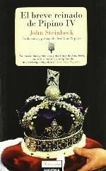 El breve reinado de Pipino IV (Reencuentros) (Spanish Edition)